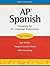 AP Spanish: Preparing for the Language Examination