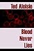 Blood Never Lies