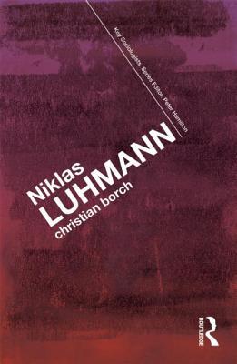 Niklas Luhmann (Key Sociologists)