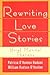 Rewriting Love Stories by Patricia Hudson O'Hanlon Rewriting Love Stories by Patricia Hudson O'Hanlon