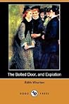 The Bolted Door, and Expiation