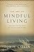 The Art of Mindful Living by Tobin Giblin