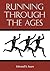 Running Through the Ages