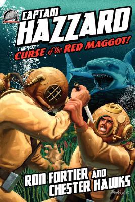 Curse of the Red Maggot (Captain Hazzard)