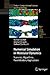 Numerical Simulation in Molecular Dynamics: Numerics, Algorithms, Parallelization, Applications (Texts in Computational Science and Engineering, 5)