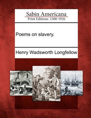 Poems on Slavery. (Paperback)