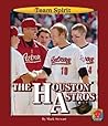 The Houston Astros (Team Spirit)