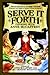 Serve it Forth by Anne McCaffrey