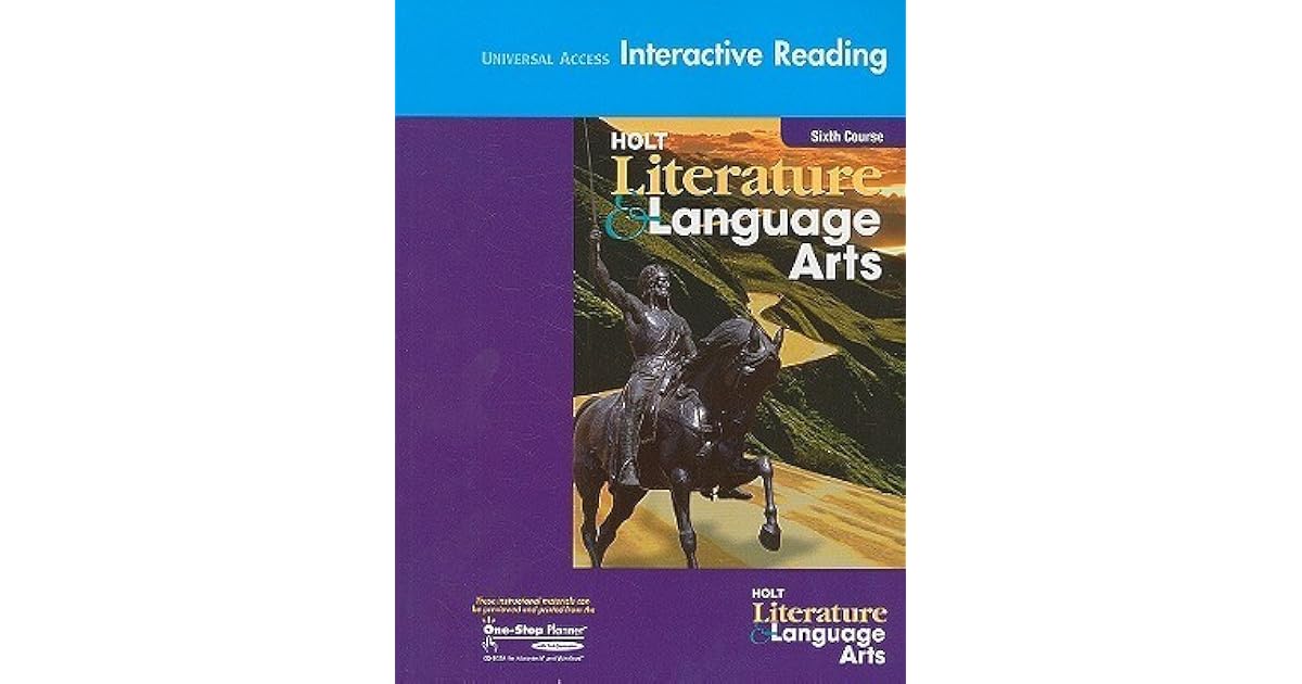 Holt Literature Language Arts Universal Access Interactive Reading Sixth Course Amy Fleming
