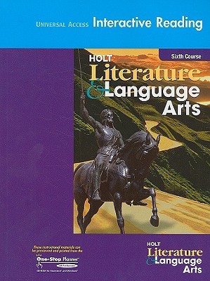 Holt Literature Language Arts Universal Access Interactive Reading Sixth Course Amy Fleming