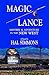 Magic Lance: Mystery & Adventure in the New West