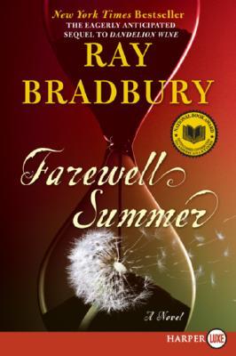 Farewell Summer: A Novel