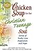Chicken Soup for the Christ...