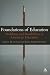 Foundations of Education: Problems and Possibilities in American Education