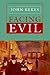 Facing Evil
