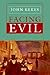 Facing Evil