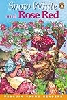 Snow White and Rose Red (Penguin Young Readers, Level 2)
