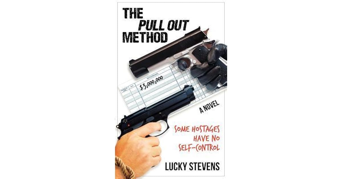 The Pull Out Method by Lucky Stevens