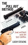 The Pull Out Method by Lucky Stevens