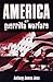 America and Guerrilla Warfare