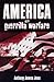 America and Guerrilla Warfare