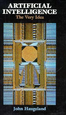 Artificial Intelligence: The Very Idea (Paperback)