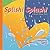 Splish! Splash! A Book About Rain (Amazing Science)