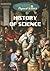 History of Science (Gareth Stevens Vital Science: Physical Science)