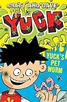 Yuck's Pet Worm (Yuck (Paperback))