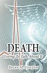 Death by Brian M. Hayden