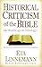 Historical Criticism of the Bible by Eta Linnemann Historical Criticism of the Bible by Eta Linnemann