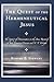The Quest of the Hermeneutical Jesus by Robert B. Stewart