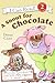 A Snout for Chocolate (Grandpa Spanielson's Chicken Pox Stories #2)