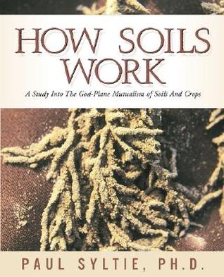 How Soils Work (Paperback)