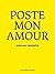 Poste mon amour (French and German and English Edition)