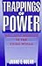 Trappings of Power by Janne E. Nolan