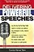 Delivering Powerful Speeches: Speak with Power, Poise & Personality