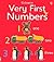 Very First Numbers Board Book (First Words Board Book)