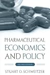 Pharmaceutical Economics and Policy Pharmaceutical Economics and Policy