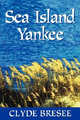 Sea Island Yankee (Paperback)