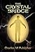 The Crystal Bridge (The Lost Shards, #1)