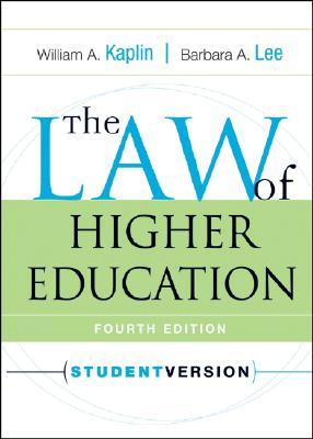 The Law of Higher Education, 4th Edition (Paperback)