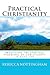 Practical Christianity by Rebecca Nottingham