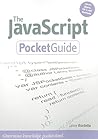 The JavaScript Pocket Guide by Lenny Burdette