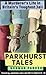 Parkhurst Tales : Behind the Locked Gates of Britain's Toughest Jails