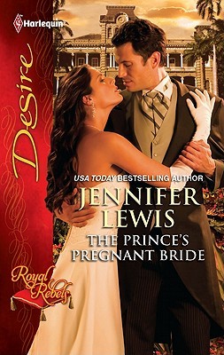 The Prince's Pregnant Bride (Royal Rebels, #1)