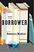 The Borrower
