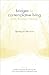Adjusting Your Life's Vision (Bridges to Contemplative Living With Thomas Merton)