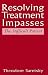 Resolving Treatment Impasse...