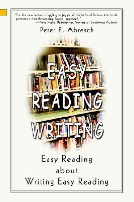 Easy Reading Writing: Easy Reading about Writing Easy Reading (Paperback)